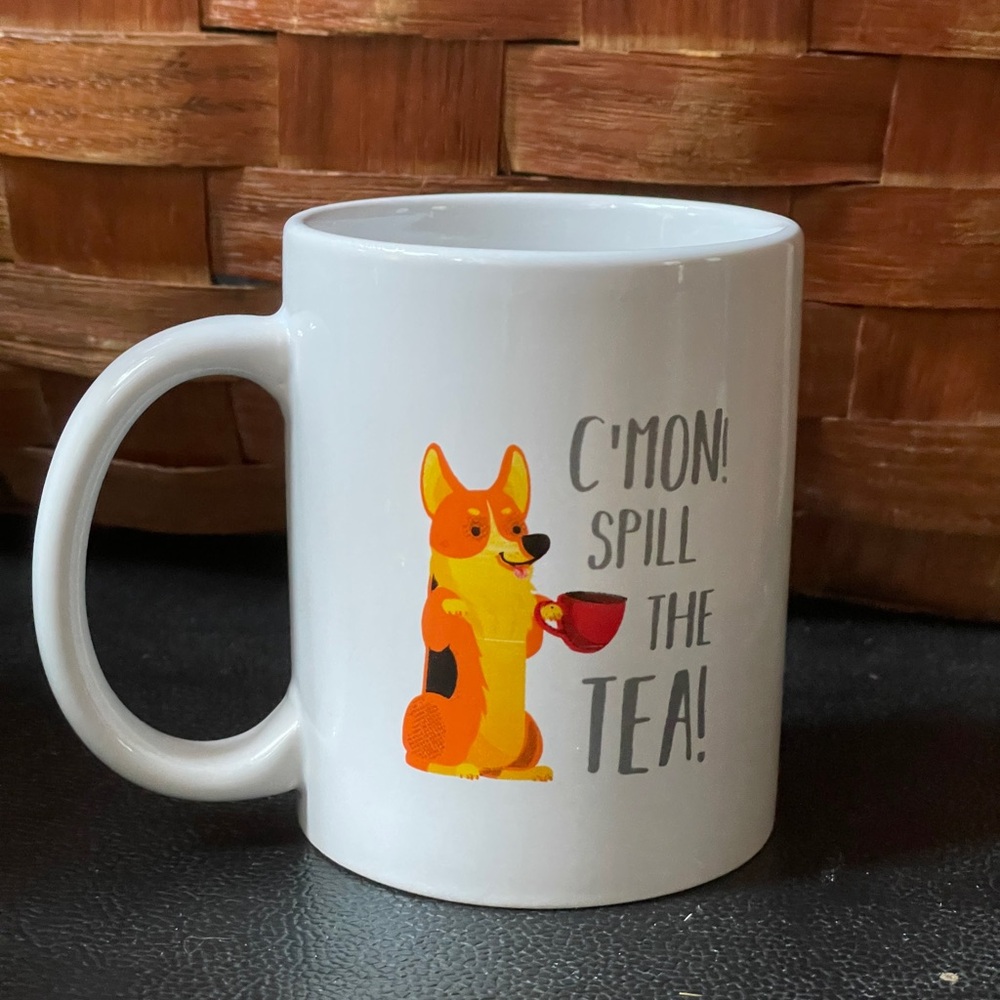 Corgi 'Spill the Tea' White Mug